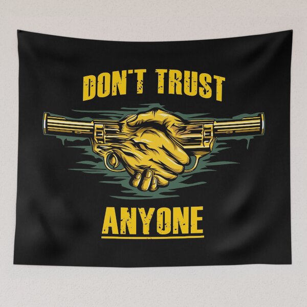 Item preview, DON'T TRUST ANYONE designed and sold by Nuraning.