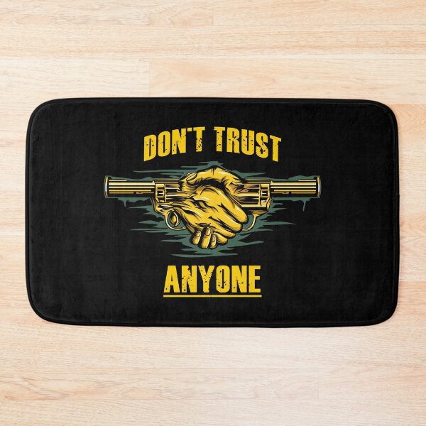 Item preview, DON'T TRUST ANYONE designed and sold by Nuraning.