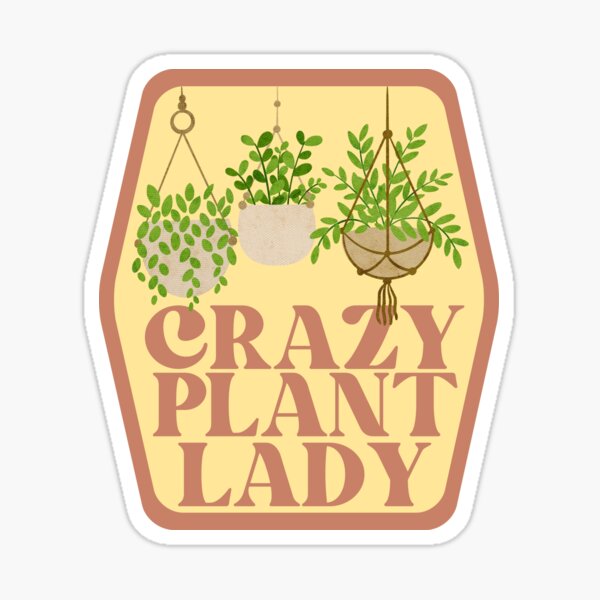 Item preview, Crazy Plant Lady designed and sold by CosmoConn.