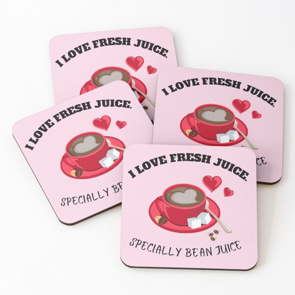 Item preview, Coffee Meme I Love Fresh Juice Specially Bean Juice designed and sold by HanaiPrint.