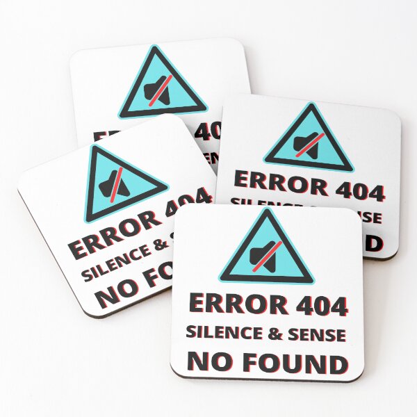 Item preview, ERROR Sign 404 Silence & Sense No Found T-Shirt designed and sold by DonSiedlik.
