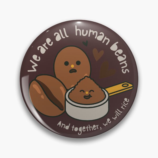 Item preview, We are all human beans and together designed and sold by wdevkn.