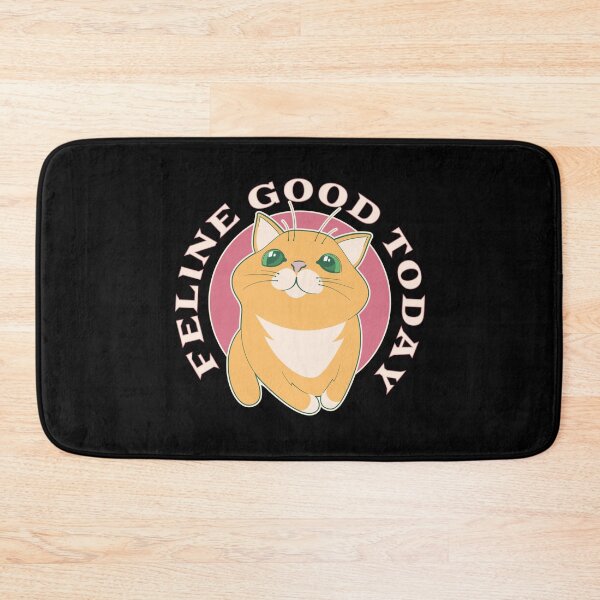 Item preview, Feline Good Today Feeling Good Cute Cat designed and sold by brytfanna.