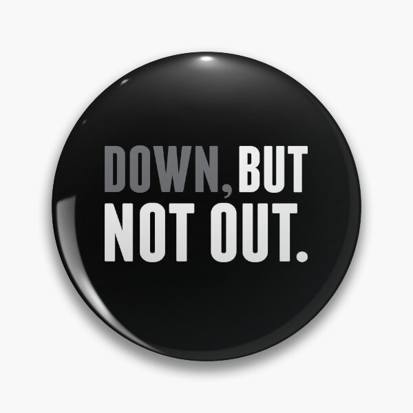 Item preview, Down But Not Out designed and sold by Opine.
