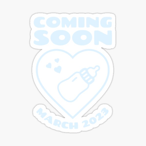 Sticker coming soon baby boy or girl ideal for baby showers Sticker by  Innova-creation