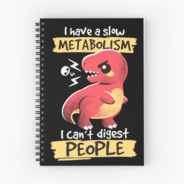 Item preview, I have a slow metabolism I can't digest people designed and sold by NemiMakeit.