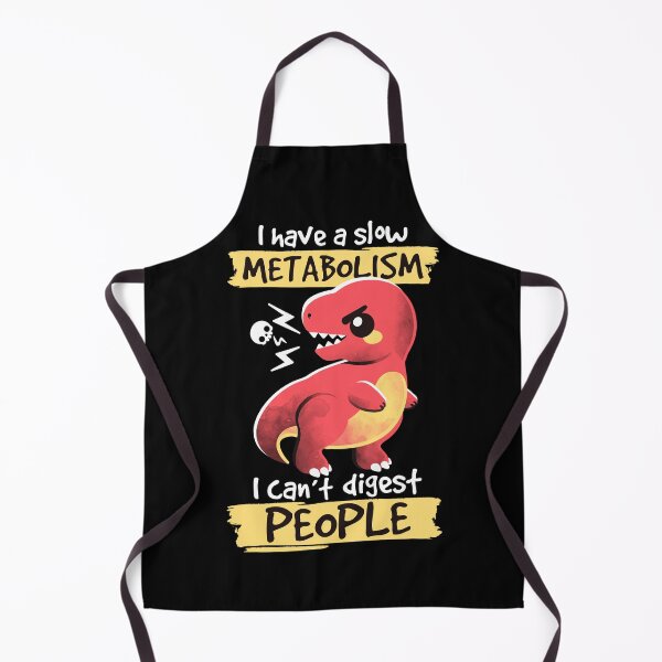 Item preview, I have a slow metabolism I can't digest people designed and sold by NemiMakeit.