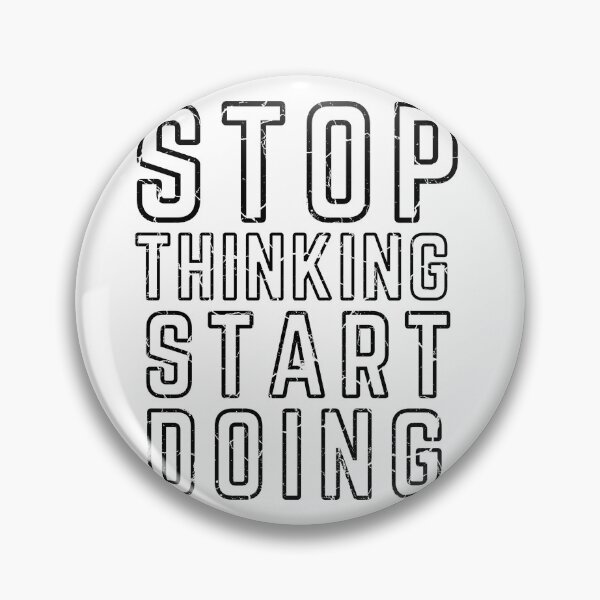 Item preview, STOP THINKING START DOING poster distressed modified 2 designed and sold by KingsManKind.