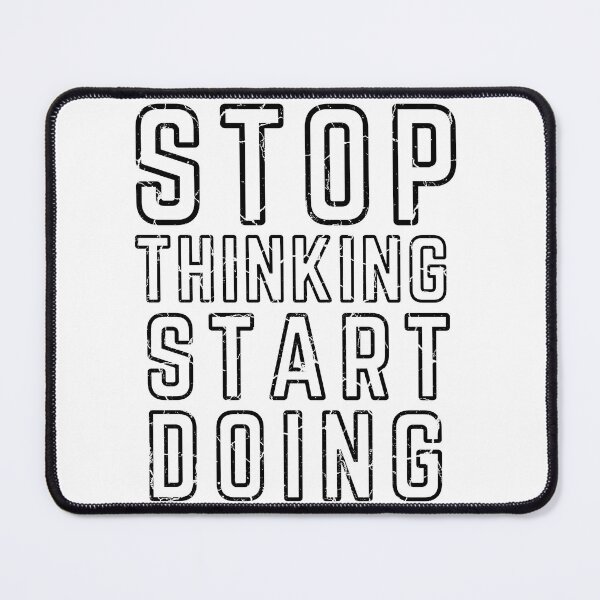 Item preview, STOP THINKING START DOING poster distressed modified 2 designed and sold by KingsManKind.