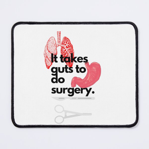 Item preview, It takes guts to do surgery designed and sold by meaghano143.