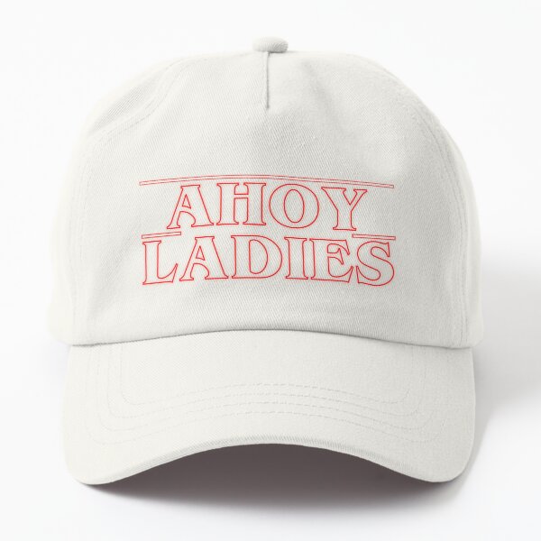 Item preview, Stranger Things Steve Harrington Ahoy Ladies Quote designed and sold by HeyFellowKids.