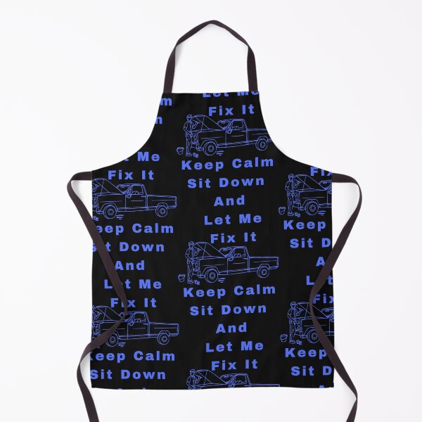 Item preview, Keep Calm sit down and let me fix it designed and sold by Simo0455.
