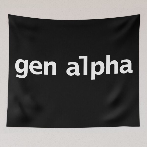 Item preview, Gen Alpha Funny Typography designed and sold by ellenhenry.