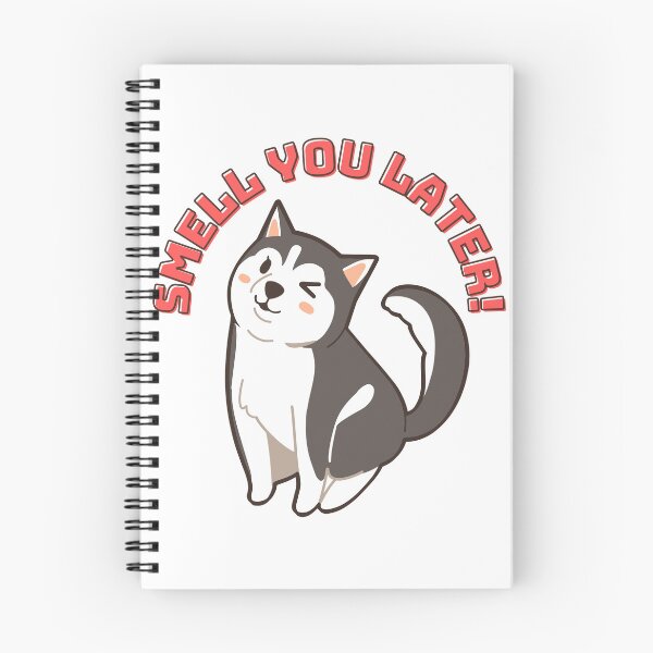 Item preview, SMELL YOU LATER. DOG WINKING. designed and sold by chatzous.