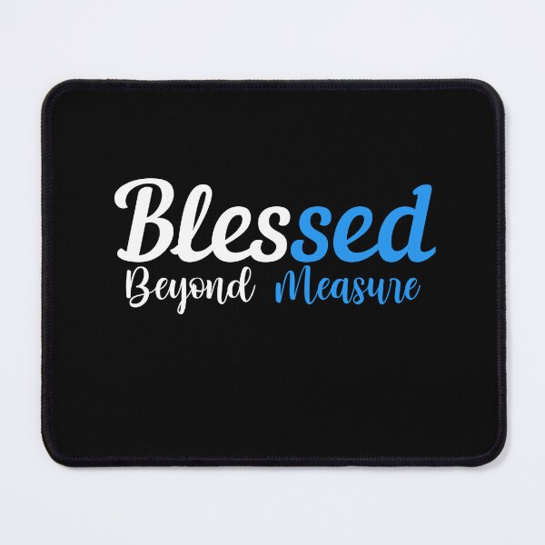 Item preview, Blessed Beyond Measure designed and sold by jaya68903.