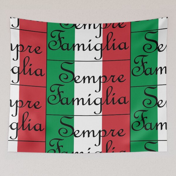 Item preview, Sempre Famiglia means Always Family in Italian (Italian Flag) designed and sold by SunnyDazDesign.