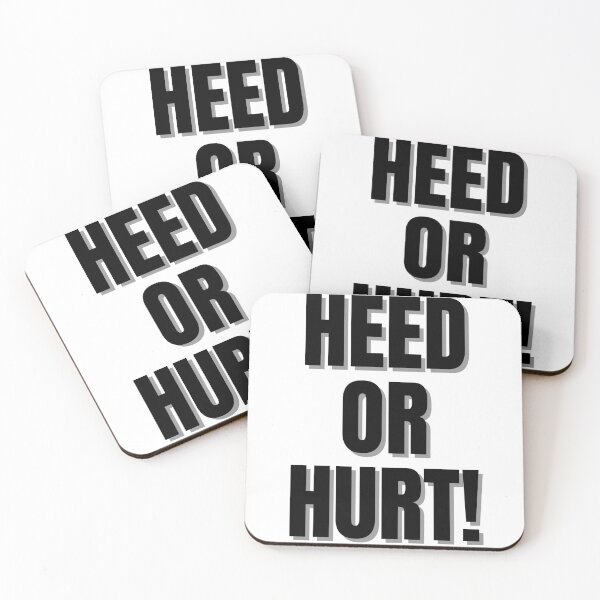 Item preview, Heed or hurt! designed and sold by Finds.