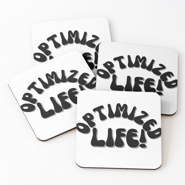 Item preview, OPTIMIZED LIFE! designed and sold by Finds.