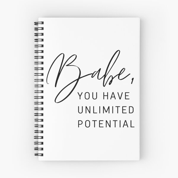 Item preview, Babe, you have unlimited potential designed and sold by successmom.