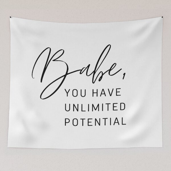 Item preview, Babe, you have unlimited potential designed and sold by successmom.