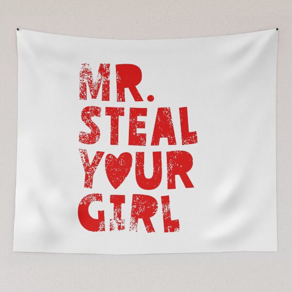 Item preview, Mr Steal Your Girl Toddler Valentines Day Mr Steal your girl designed and sold by iliasjeff.