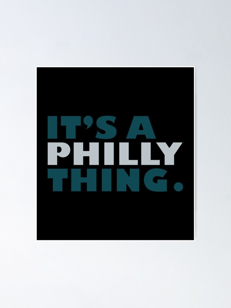 Official Eagles Est 1933 Philadelphia Eagles it's a philly thing shirt,  hoodie, sweater, long sleeve and tank top