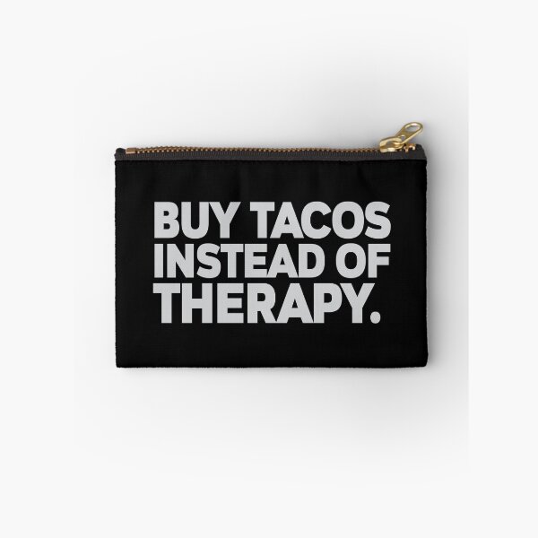 Item preview, T-shirt-buy-a-tacos-instead-of-therapy designed and sold by MissDewi.