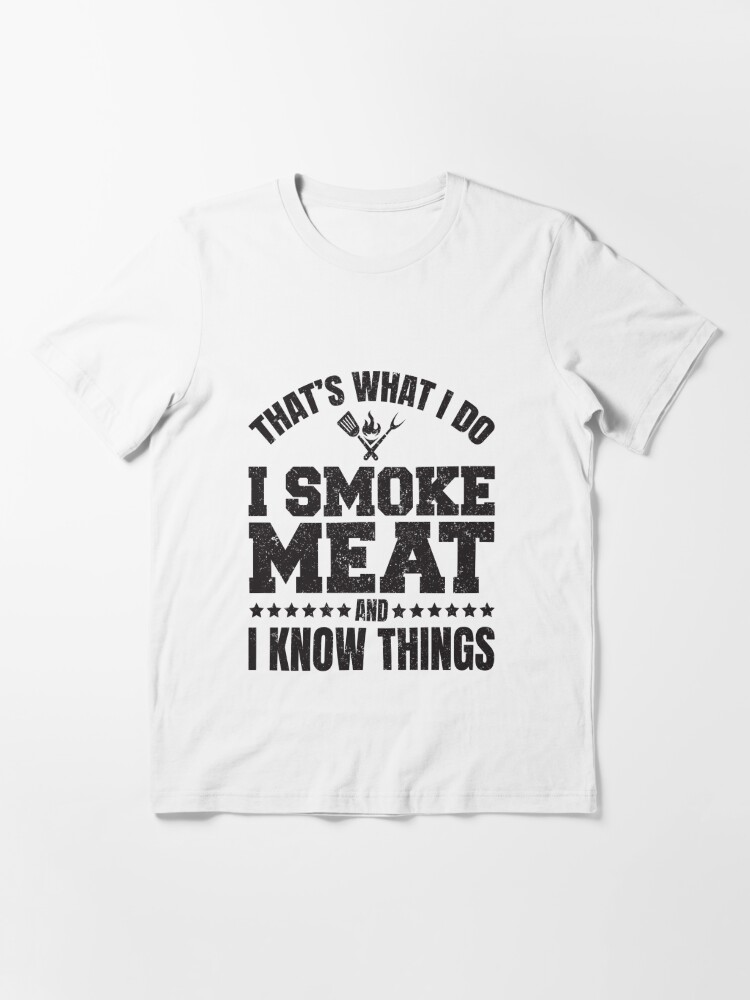 BBQ Smoker Apparel Meat Smoking Accessories Men Smokin Grill Essential  T-Shirt for Sale by DustinEMcCabe