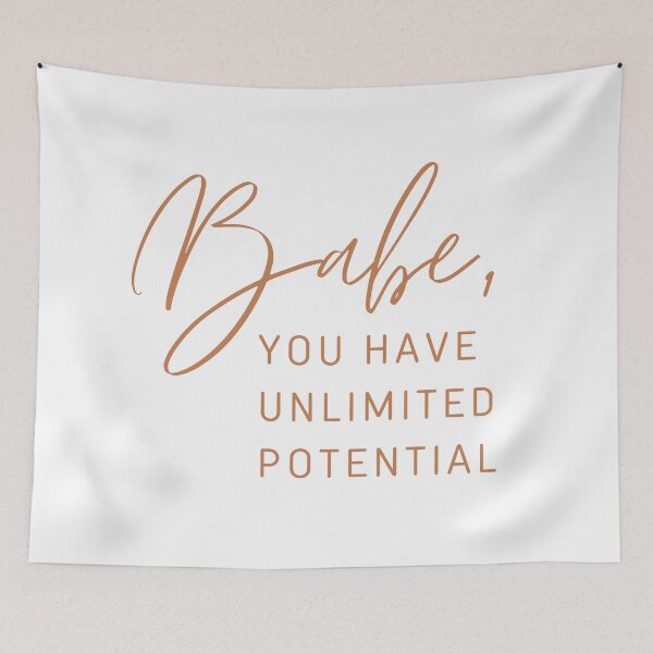 Item preview, Babe, you have unlimited potential designed and sold by successmom.