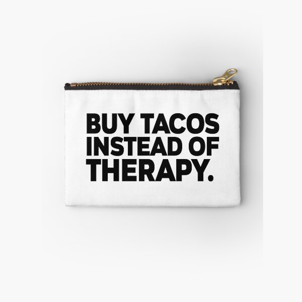 Item preview, T-shirt-buy-a-tacos-instead-of-therapy designed and sold by MissDewi.