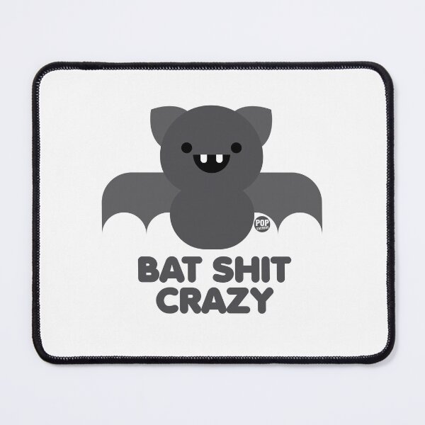Item preview, Bat shit crazy designed and sold by TODD GOLDMAN.