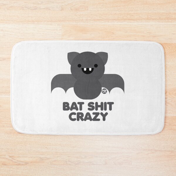 Item preview, Bat shit crazy designed and sold by TODD GOLDMAN.