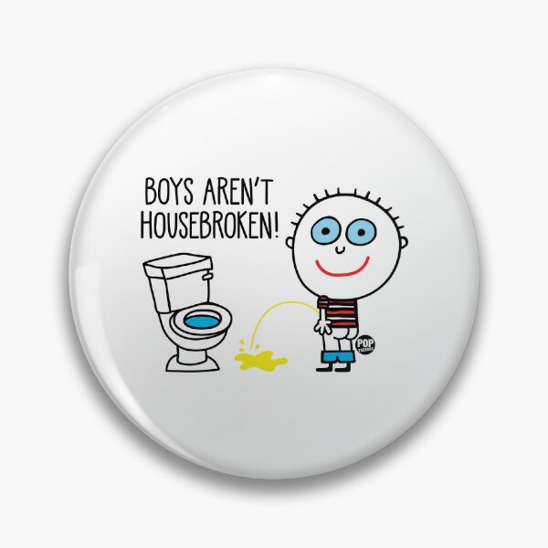 Item preview, Boys aren't housebroken designed and sold by TODD GOLDMAN.