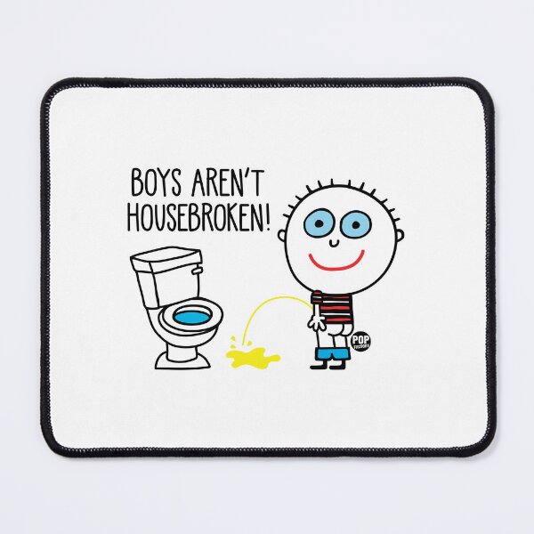 Item preview, Boys aren't housebroken designed and sold by TODD GOLDMAN.