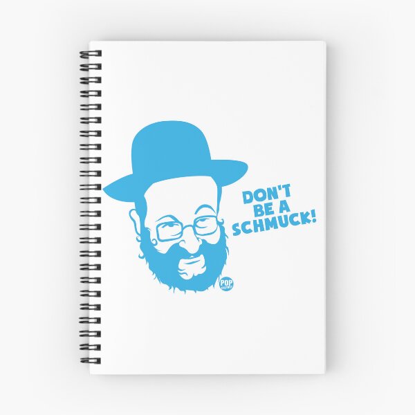 Item preview, Don’t be a schmuck designed and sold by TODD GOLDMAN.