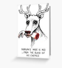 Rudolph the Dead Nose Reindeer Greeting Card