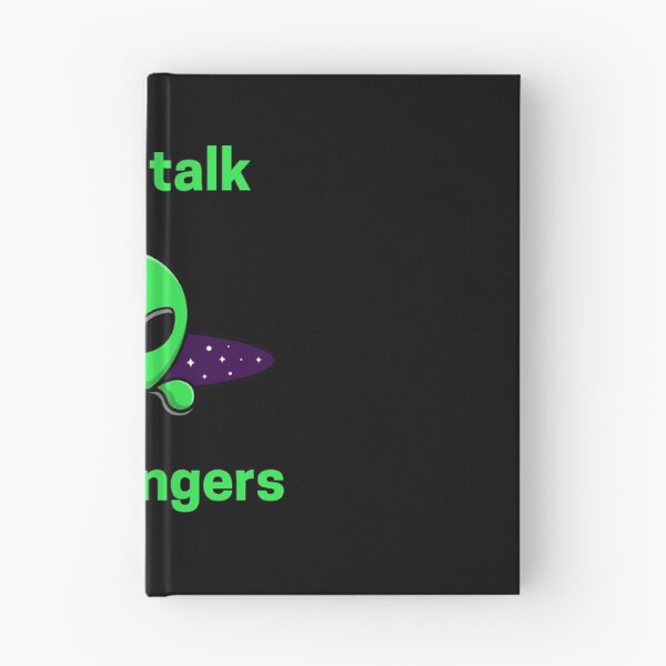 Item preview, Dont talk to strangers designed and sold by Conrad-Geordz.