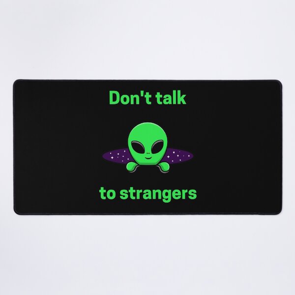Item preview, Dont talk to strangers designed and sold by Conrad-Geordz.