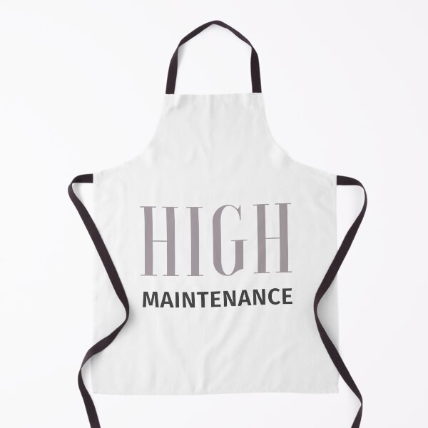Item preview, High Maintenance designed and sold by Amalia Pop.
