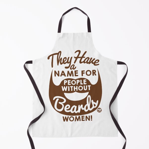 Item preview, The have a name for people without beards - Women designed and sold by TODD GOLDMAN.
