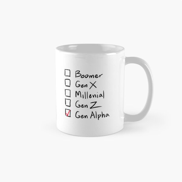 Item preview, Which Generation Are You?  For Gen Alpha, Black Text designed and sold by markeralchemy.
