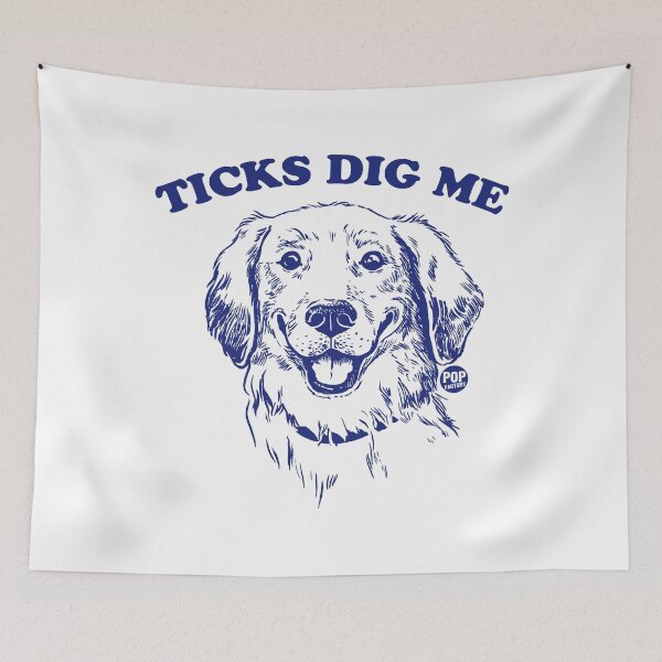 Item preview, Ticks dig me designed and sold by TODD GOLDMAN.