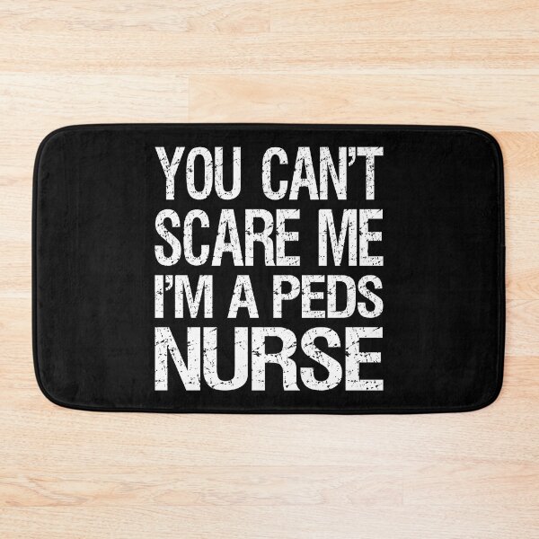 Item preview, You Can't Scare Me I'm A Peds Nurse II designed and sold by Lemon Pepper.