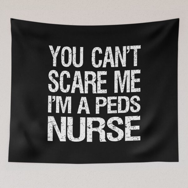 Item preview, You Can't Scare Me I'm A Peds Nurse II designed and sold by Lemon Pepper.
