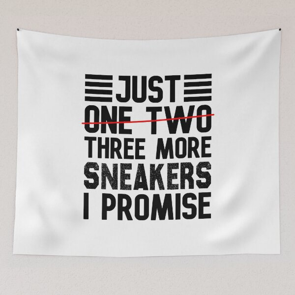 Item preview, Just One More Sneaker I Promise Sneakers Lovers Gift designed and sold by MouDantArts.