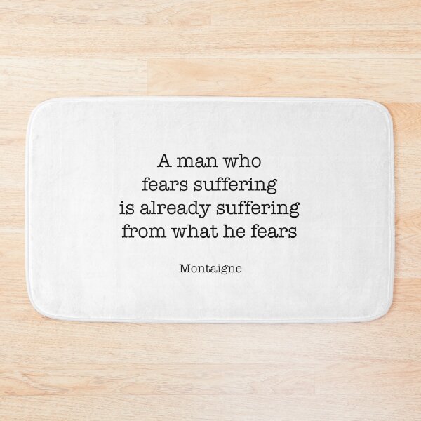 Item preview, Montaigne Quote designed and sold by CamoQuotes.