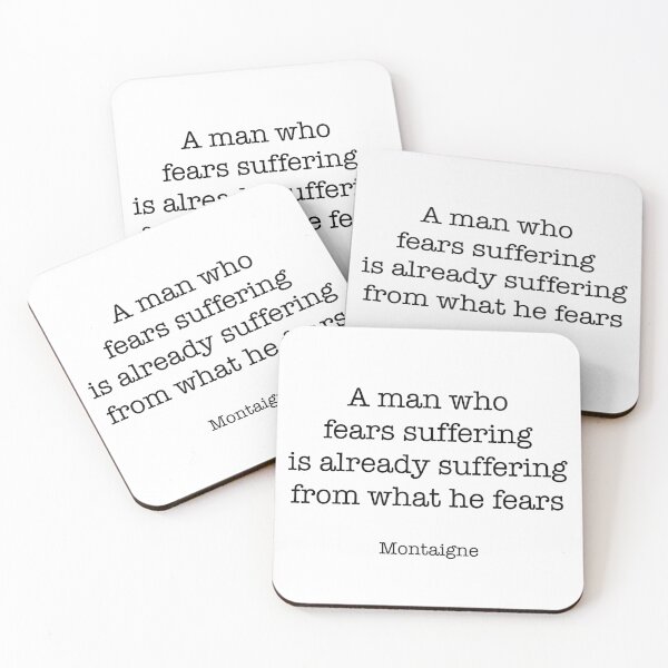 Item preview, Montaigne Quote designed and sold by CamoQuotes.