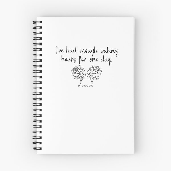 Item preview, I've Had Enough Waking Hours for One Day designed and sold by RooBooCo.