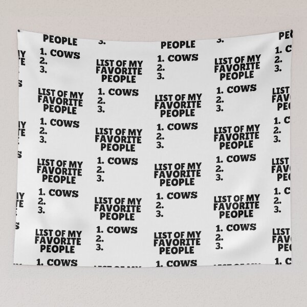 Item preview, List of my favorite people are cows designed and sold by FarmsteadAcers.