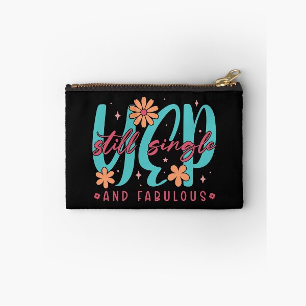 Item preview, Yep, Still Single and Fabulous designed and sold by bolimj.